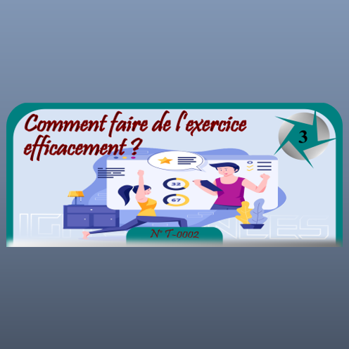 Comment faire de l’exercice efficacement ?